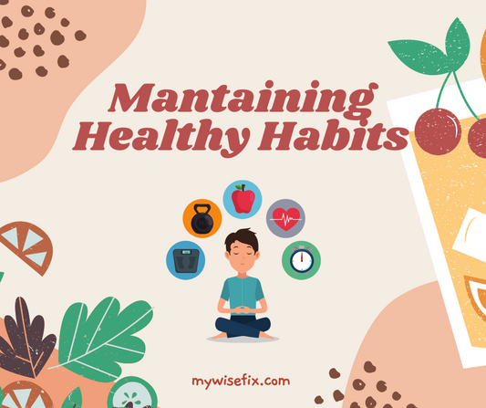 10 Simple Healthy Habits for a Better You